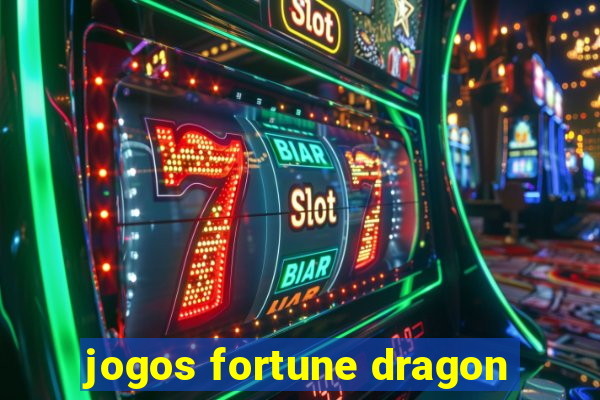 jogos fortune dragon